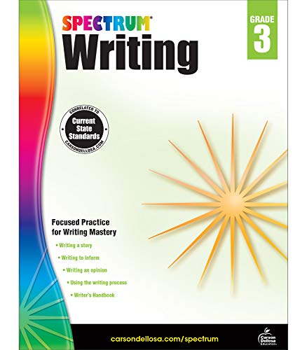 Spectrum Writing Workbook For 3Rd Grade?????state Standards For Writing Practice With Writer?????s Handbook And Answer Key For Homeschool Or Classroom (136 Pgs)