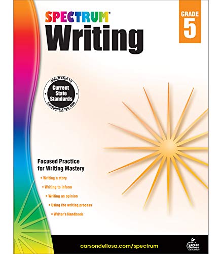 Spectrum 5Th Grade Writing Workbook?????state Standards For Focused Writing Practice With Writer?????s Handbook And Answer Key For Homeschool Or Classroom (136 Pgs)