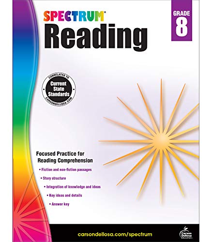 Spectrum 8Th Grade Reading Workbook?????state Standards Reading Comprehension, Nonfiction Fiction Passages With Answer Key For Homeschool Or Classroom (160 Pgs)