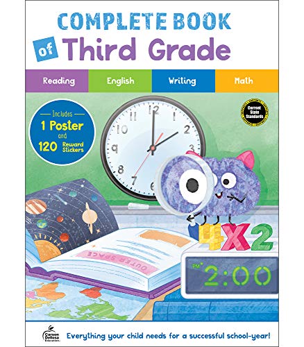 Carson Dellosa The Complete Book Of Third Grade Workbook—Reading Comprehension, Sentence Types, Contractions, Order Of Operations, Math And Ela Practice, Classroom Or Homeschool Curriculum (256 Pgs)