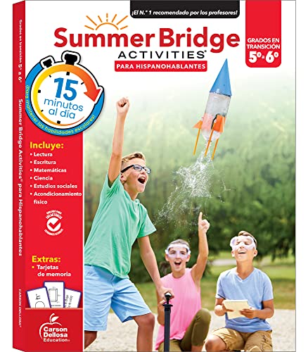 Summer Bridge Activities?« Spanish Workbook, Bridging Grade 5 to 6 in Just 15 Minutes a Day, Reading, Writing, Math, Science, Social Studies, Summer Learning Activity Book With Spanish Flash Cards