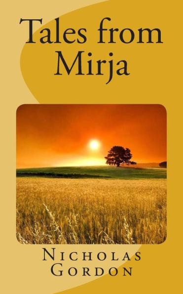 Tales From Mirja