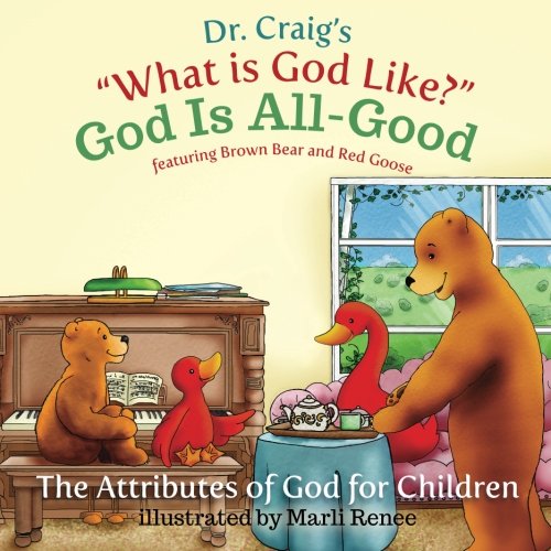 God Is All-Good (What Is God Like?)