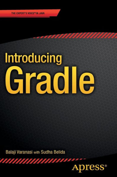 Introducing Gradle