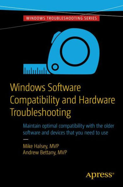 Windows Software Compatibility And Hardware Troubleshooting