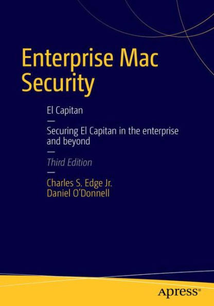 Enterprise Mac Security: Mac Os X
