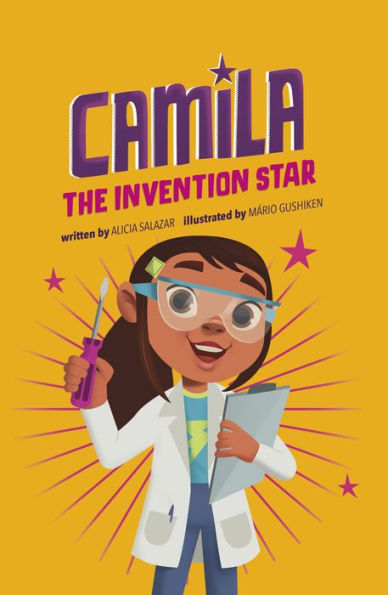 Camila The Invention Star (Camila The Star) - 9781484670996