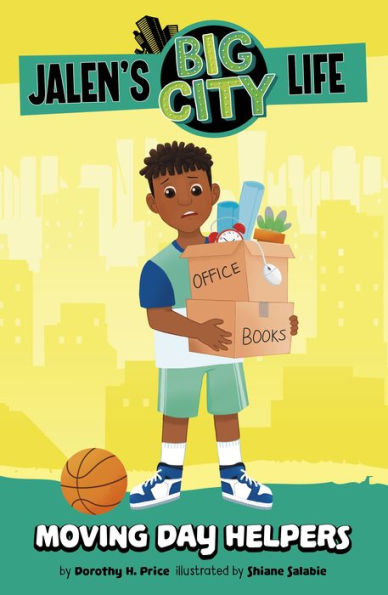 Moving Day Helpers (Jalen's Big City Life) - 9781484681022