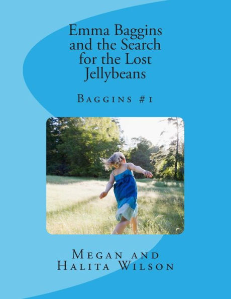 Emma Baggins And The Search For The Lost Jellybeans