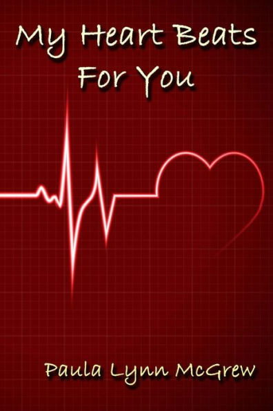 My Heart Beats For You