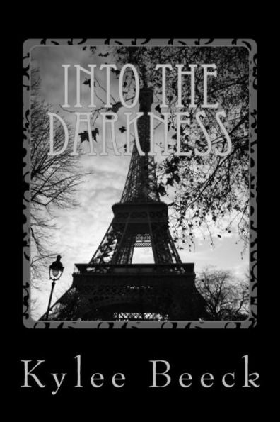 Into The Darkness (Darkness Series)