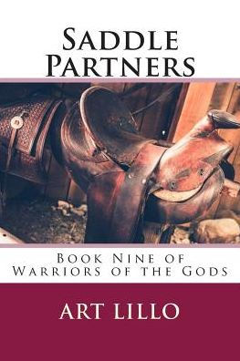 Saddle Partners (Warriors Of The Gods)