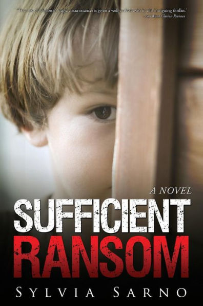 Sufficient Ransom: A Novel
