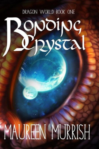 The Bonding Crystal (Dragon World)