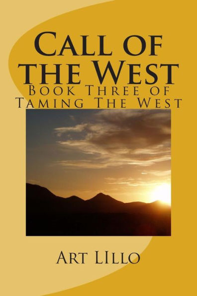 Call Of The West (Taming The West)