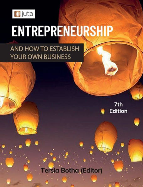 Entrepreneurship And How To Establish Your Own Business 7E