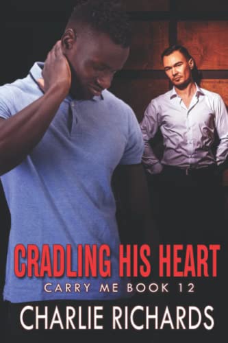 Cradling His Heart