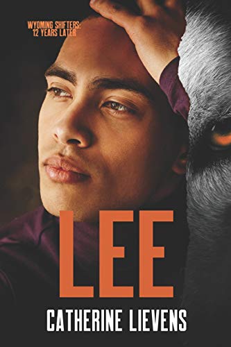 Lee (Wyoming Shifters: 12 Years Later)