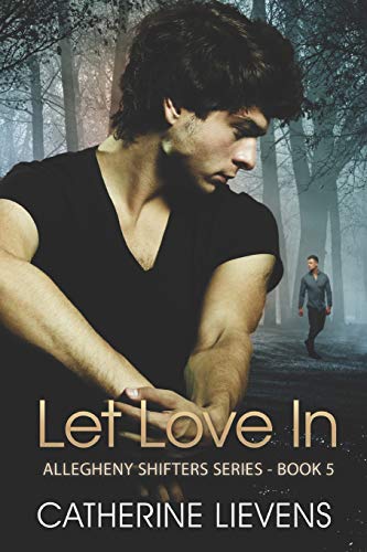Let Love In (Allegheny Shifters)