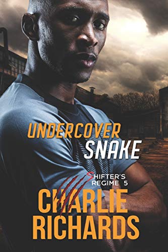 Undercover Snake (Shifter's Regime)