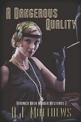 A Dangerous Quality (Veronica Nash)