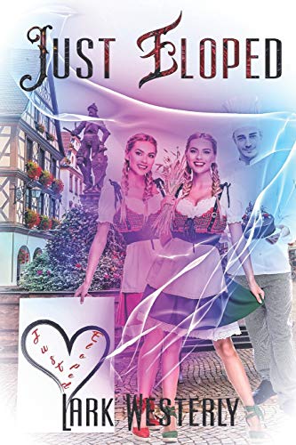 Just Eloped (A Fairy in the Bed)