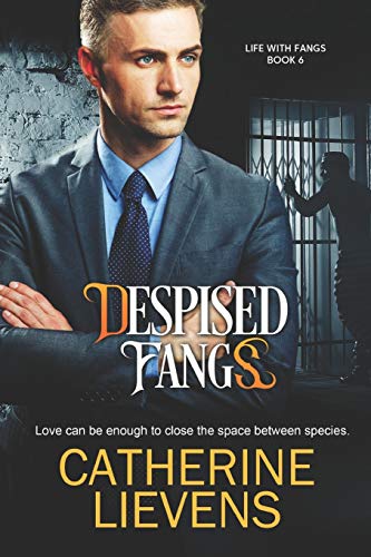 Despised Fangs (Life With Fangs)