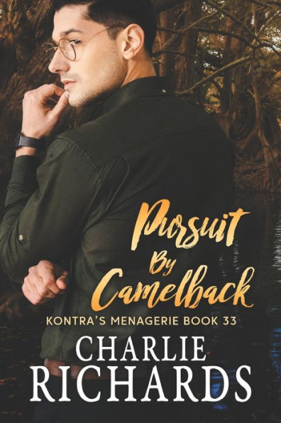 Pursuit By Camelback (Kontra's Menagerie)