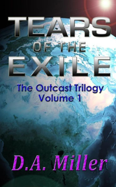 Tears Of The Exile (Outcast Trilogy)