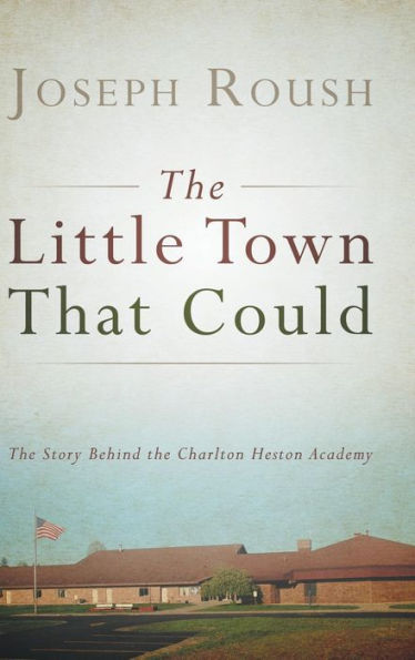 The Little Town That Could: The Story Behind The Charlton Heston Academy