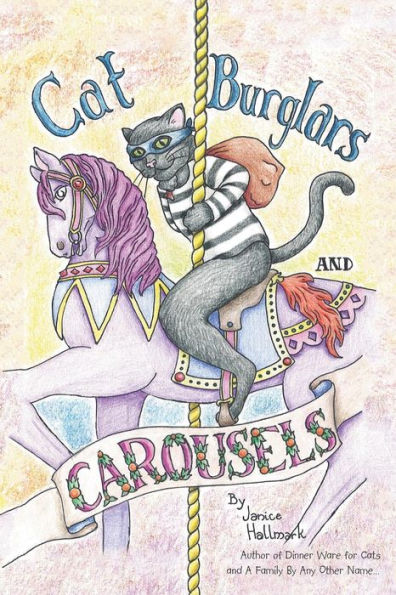 Cat Burglars And Carousels