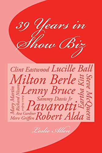 39 Years In Show Biz