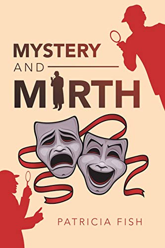 Mystery And Mirth