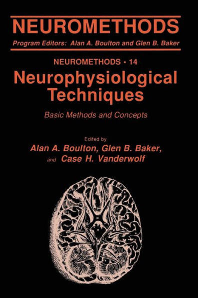 Neurophysiological Techniques: Basic Methods And Concepts (Neuromethods, 14)