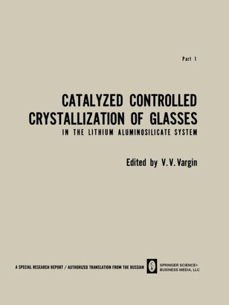 Catalyzed Controlled Crystallization Of Glasses In The Lithium Aluminosilicate System