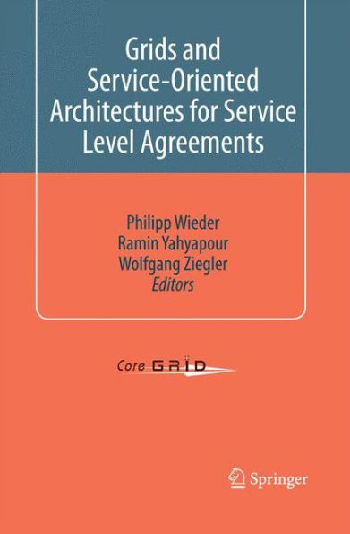 Grids And Service-Oriented Architectures For Service Level Agreements
