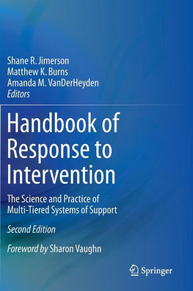 Handbook Of Response To Intervention: The Science And Practice Of Multi-Tiered Systems Of Support