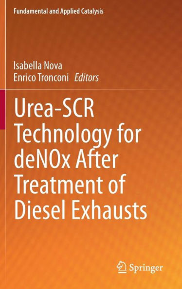 Urea-Scr Technology For Denox After Treatment Of Diesel Exhausts (Fundamental And Applied Catalysis)