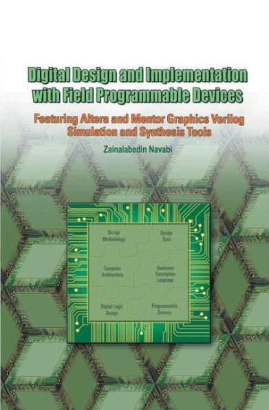 Digital Design And Implementation With Field Programmable Devices