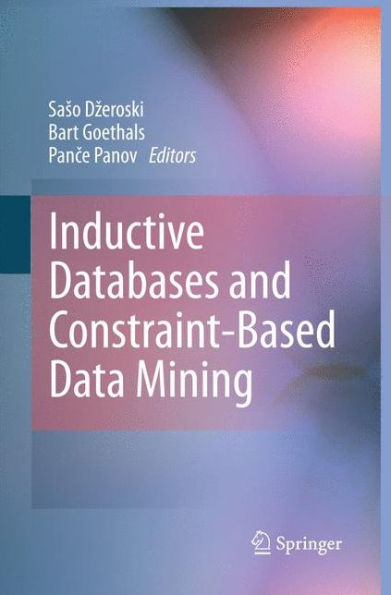 Inductive Databases And Constraint-Based Data Mining