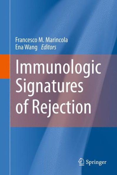 Immunologic Signatures Of Rejection