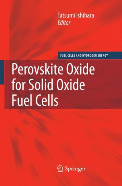 Perovskite Oxide For Solid Oxide Fuel Cells (Fuel Cells And Hydrogen Energy)