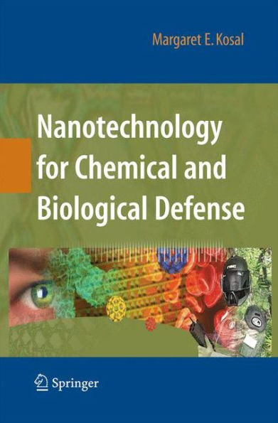 Nanotechnology For Chemical And Biological Defense