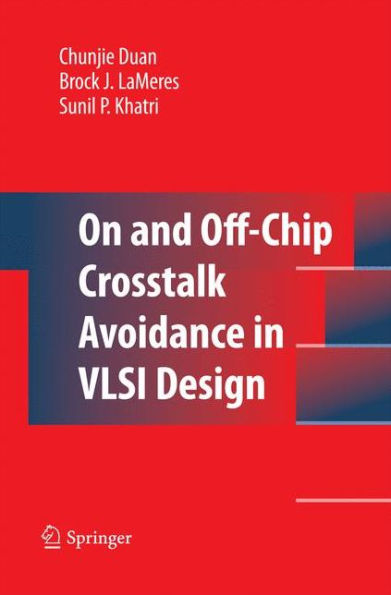 On And Off-Chip Crosstalk Avoidance In Vlsi Design