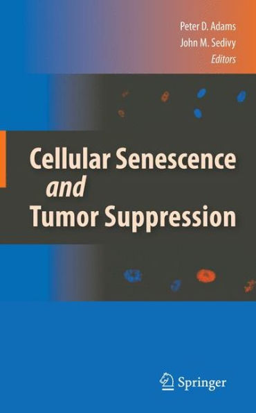 Cellular Senescence And Tumor Suppression