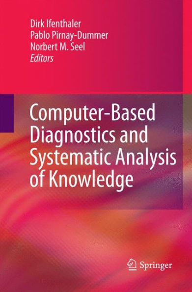 Computer-Based Diagnostics And Systematic Analysis Of Knowledge