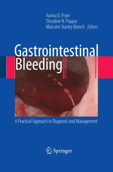 Gastrointestinal Bleeding: A Practical Approach To Diagnosis And Management