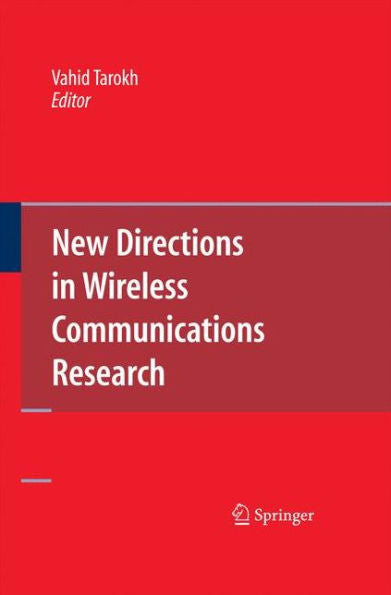 New Directions In Wireless Communications Research