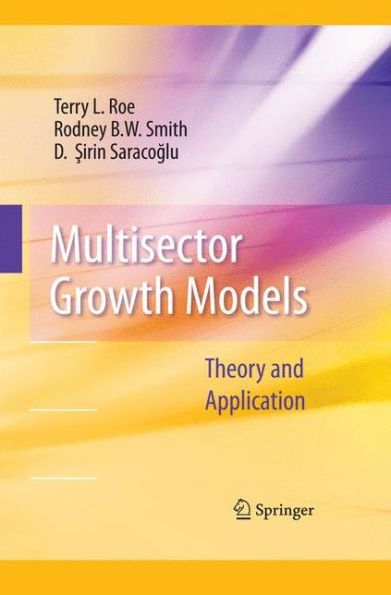 Multisector Growth Models: Theory And Application
