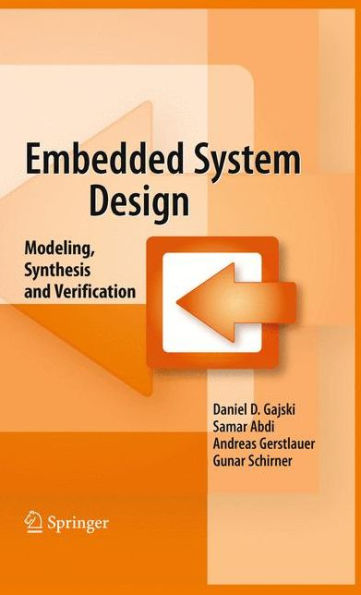 Embedded System Design: Modeling, Synthesis And Verification